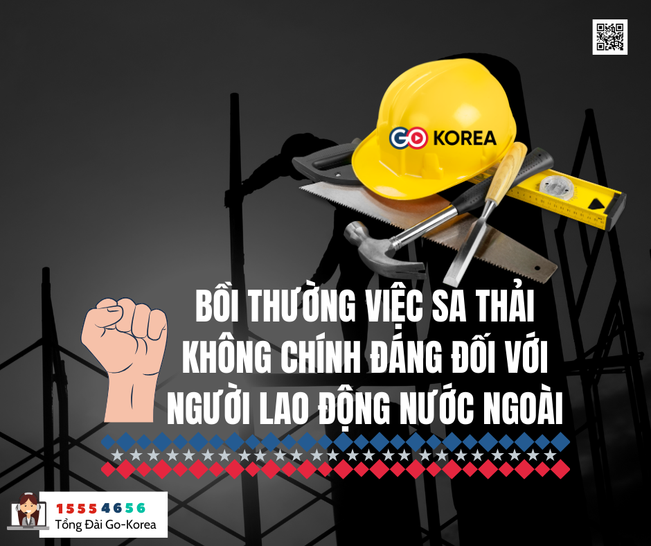 Hình ảnh từ GO-KOREA: Boi thuong viec sa thai khong chinh dang doi voi nguoi lao dong nuoc ngoai
