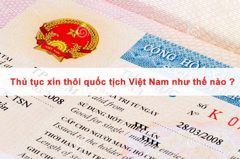 Hình ảnh từ GO-KOREA: thu tuc xin thoi quoc tich viet nam nhu the nao